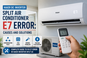 Haier Inverter Split AC E7 Error