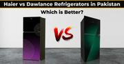 Haier vs Dawlance Refrigerators : which is better?