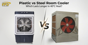 Plastic vs Steel Room Cooler: Which Lasts Longer in 40°C Heat?