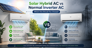 Solar Hybrid AC vs Normal Inverter AC: Which One Should You Choose?