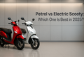 Petrol vs Electric Scooty: Which One Is Best in 2025?